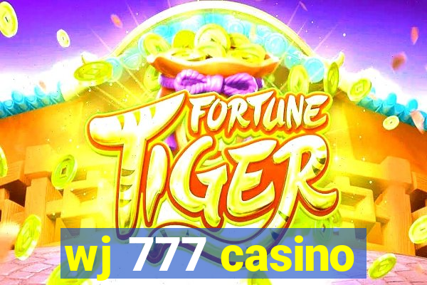 wj 777 casino